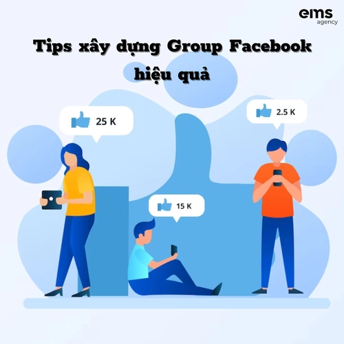 uploads/252128 emsagency Tips xay dung Group Facebook hieu qua.webp